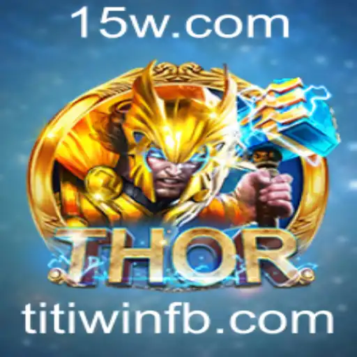 Descubra o Jogo 'THOR': Uma Nova Experiência com Titi Win