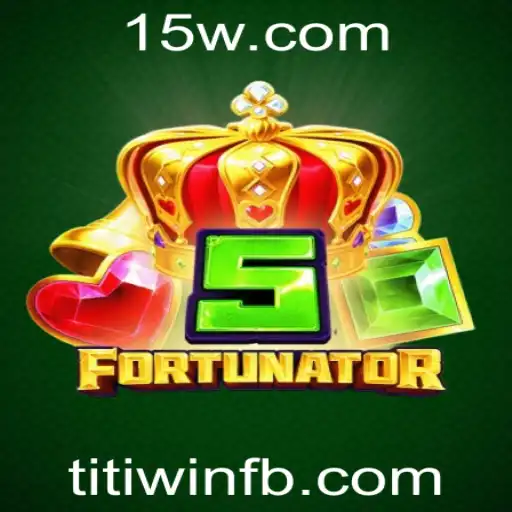 Descubra o Empolgante Jogo 5Fortunator: Regras e Estratégias para Vencer com Titi Win