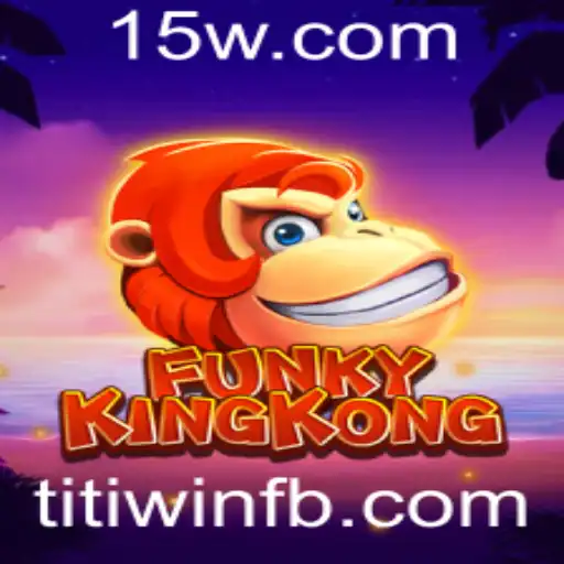 Descubra o Universo Aventureiro de FunkyKingKong: Estratégias, Desafios e a Fascinante Palavra-Chave 'titi win'