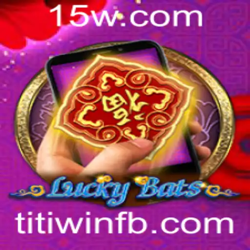 Explorando o Fascinante Mundo de LuckyBatsM: A Emoção do Jogo com Titi Win